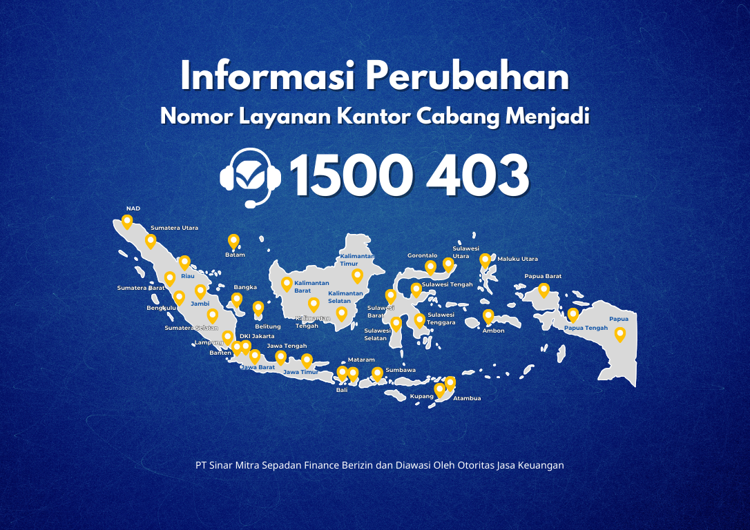Lebih Mudah! Hubungi Seluruh Kantor Cabang SMS Finance Melalui 1500403